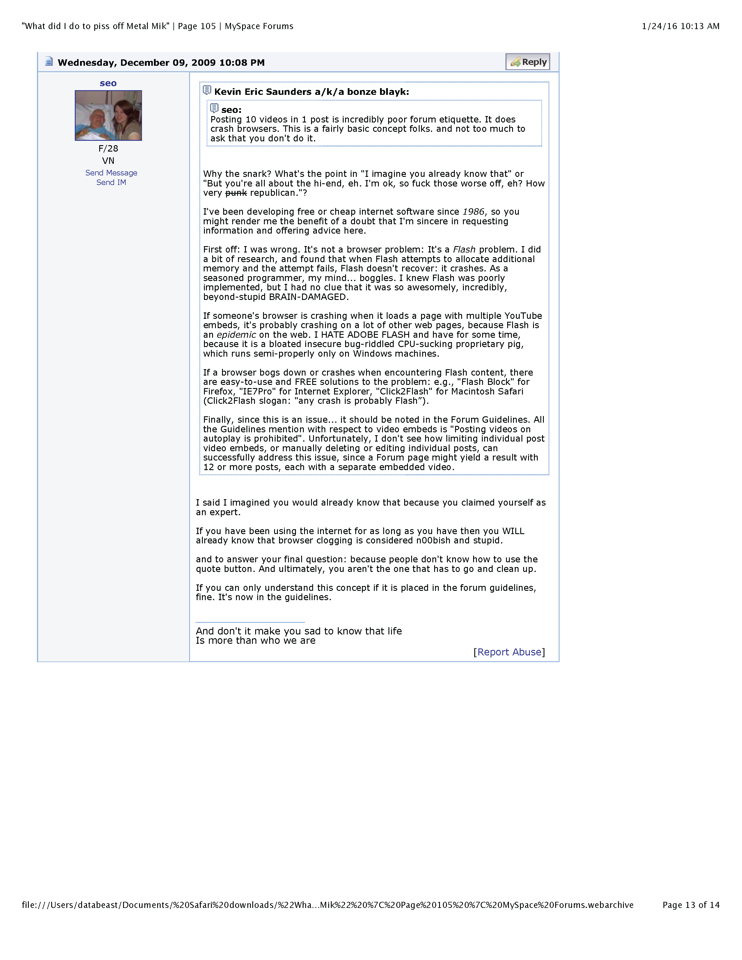 ./PROFESSIONAL HACKER-TYPE DUDE - 1 - 'What did I do to piss off Metal Mike' - Page 105 - MySpace Forums_Page_13.png